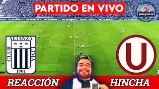 ¿ROBO  ¡U GANA LE CLASICO 🔴 ALIANZA LIMA 01 UNIVERSITARIO 🔴EN VIVO🔴Reaccion Hincha [upl. by Ackler]