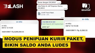 Asumsi Flash  Waspada Modus Kurir Ekspedisi Kirim Foto Paket [upl. by Nivlam]