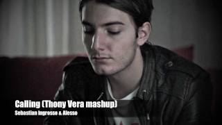 Ingrosso amp Alesso  Calling Lose My Mind Thony Vera vocal mashup  Bruno MarsAxwellAfrojack [upl. by Gallager]