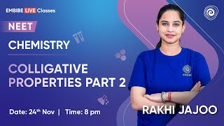 Colligative properties part 2  Chemistry  NEET 2024  Rakhi Jajoo  Embibe [upl. by Schrader]