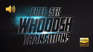 Free 40 Whoosh Transition Sound Effect No Copyright [upl. by Eybbob21]