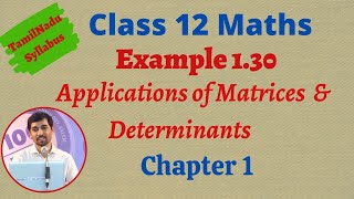 Class 12 Maths  Example 130  Applications of Matrices and Determinants [upl. by Kacerek]