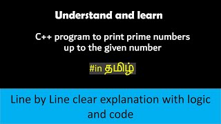 To print prime numbers up to the given number in Tamilcwithout using functions [upl. by Innavoeg585]