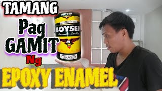 Tamang pag gamit ng Epoxy Enamel [upl. by Stearne]