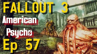 Ep 57 Deja Vu  Fallout 3  American Psycho Series  Roleplay  Lets Play [upl. by Siuqram]