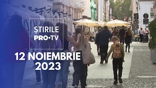 Știrile PRO TV  12 Noiembrie 2023 [upl. by Maxi83]