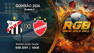 AO VIVO  CAMPEONATO GOIANO DA PRIMEIRA DIVISÃO  2024 [upl. by Alocin684]