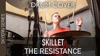 Skillet  The Resistance  Quentin Brodier Drum Cover [upl. by Anim]