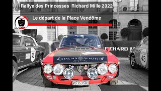 21e édition du Rallye des Princesses Richard Mille 2022  le départ de la place Vendôme [upl. by Cocke]