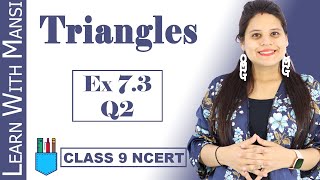 Chapter7 Ex73 Q3 Triangles  Ncert Maths Class 9  Cbse [upl. by Pearl900]