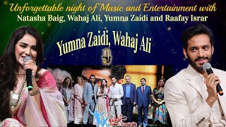 Yumna Zaidi amp Wahaj Ali 08022024 Unforgettable night of music and entertainment [upl. by Edia]