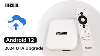 2024 MECOOL KM2 Android TV Box Upgrade Android 10 to Android 12  Whats New [upl. by Kettie]