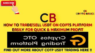 How to TradeSell USDT On COPTS Platform Easily For Quick amp Maximum Profit cotp cryptobasics [upl. by Hannis]