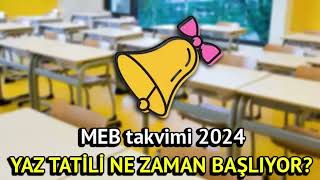 2024 Yaz Tatili Ne Zaman Başlıyor [upl. by Prestige]