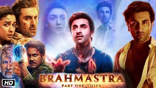 Brahmastra Full Movie in Hindi Ranbir Kapoor Alia Bhatt Explanation  Amitabh Bachchan  Mouni Roy [upl. by Anelav]