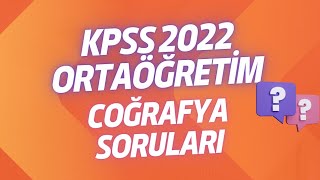 KPSS 2022 ORTAÖĞRETİM SINAVINDA ÇIKMIŞ ÇOĞRAFYA SORULARI keşfet kpss2024 kpss2022 2022kpss [upl. by Mlohsihc864]