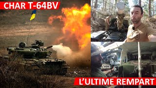 🇺🇦 Le CHAR T64BV LULTIME REMPART QUI A SAUVÉ LUKRAINE  visite exclusive [upl. by Nichani]