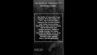 Facts About the Battle of Caporetto in WW1 Prelude and Context shorts [upl. by Goines868]