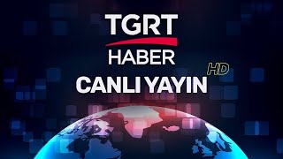 TGRT Haber Canlı Yayın ᴴᴰ  Son Dakika Canlı Haber İzle [upl. by Sheeran]