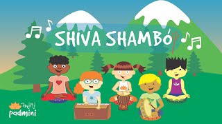 🎶 Mantra SHIVA SHAMBÓ  MiniPadmini Yoga Infantil [upl. by Yrekcaz53]