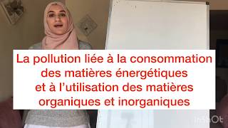 Unité 3chapitre2pollution liée à l’utilisation des matières énergétiques partie 1 [upl. by Onurb]