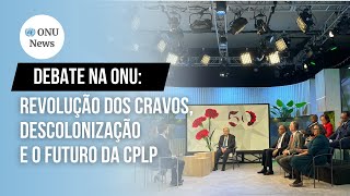 Debate na ONU Legado da Revolução dos Cravos nas nações de língua portuguesa [upl. by Ailis555]