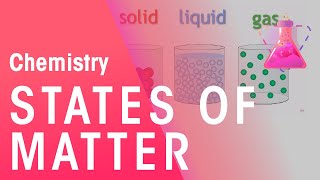 States Of Matter  Solids Liquids amp Gases  Properties of Matter  Chemistry  FuseSchool [upl. by Berhley135]