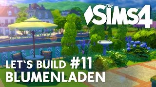 Die Sims 4 Lets Build Blumenladen 11 Dachgarten [upl. by Atnohsal]