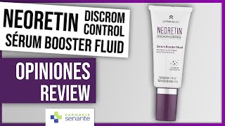 NEORETIN Discrom Control Serum Booster Opiniones ✨ Neoretin Serum Booster Fluid 💚 FARMACIA SENANTE [upl. by Roberts]