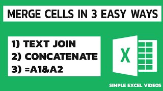 Merge cells in 3 easy ways in Excel  Excel Simple videos [upl. by Teodoro]