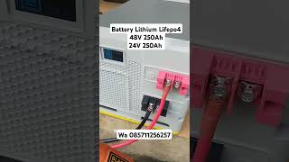 battery Lifepo4 48V24V 250Ah siapp dikirim Perfomance bukan kaleng kaleng [upl. by Peednama579]