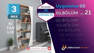 3ds Max I Uygulama05 I Kitaplık Tasarımı I 021 [upl. by Johnathon]