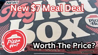 New Pizza Hut 7 Meal Deals My Hut Box Is it worth the price barbeque wings [upl. by Bobine654]