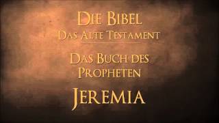 Das Buch des Propheten Jeremia [upl. by Franza]