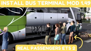 ETS2 Bus Mod Tutorial How to Install Add Passengers and Use Bus Terminals V 149 V148 howto [upl. by Ruprecht]