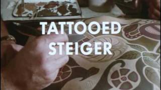 quotTattooed Steigerquot [upl. by Mchenry]