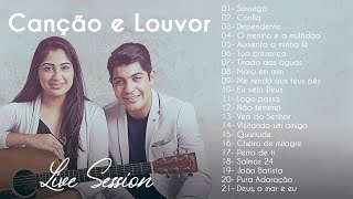 Canção e Louvor  Live Session  COMPLETO  Hinos Gospel mais ouvidos [upl. by Charlet407]