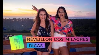 Melhores Dicas para o Réveillon dos Milagres [upl. by Einnaj]