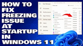 How To Fix Freezing Issue at Startup in Windows 11 Solution [upl. by Pavkovic]