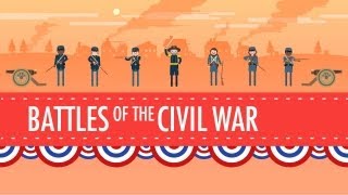 Battles of the Civil War Crash Course US History 19 [upl. by Kline504]