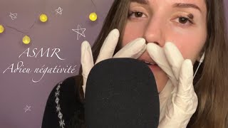 ASMR  Je retire ta négativité 🤍 [upl. by Ardnua]