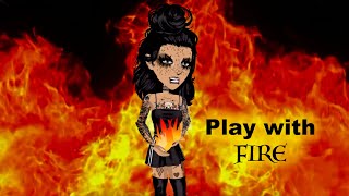 Play with fire  MSP version [upl. by Jahdiel]