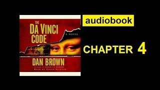 The Da Vinci Code CHAPTER 4 audiobook [upl. by Debora70]