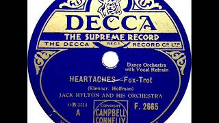 Jack Hylton  Heartaches Pat O Malley [upl. by Nwahsar]