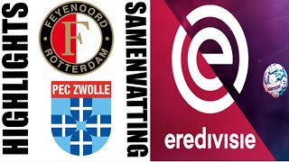 PEC Zwolle 15 Feyenoord Samenvatting  Highlights  Eredivisie 20242025 [upl. by Elden274]