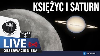 Księżyc przed zaćmieniem 🌝 Saturn i jego naturalne satelity przez teleskop 🪐  Niebo na żywo 344 [upl. by Busey]