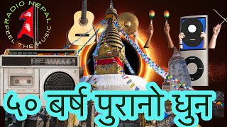 Radio Nepal ko Oldest dhun शुभारम्भमा बज्ने धुन 30 mins 📻♬🎼🎵🎶 Removes All the Negative Energy 🙏 [upl. by Sonafets]