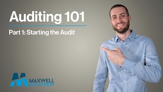 Auditing 101  Part 1 Starting the Audit A Guide for CPAs amp Aspiring Auditors  Maxwell CPA Review [upl. by Amehr]