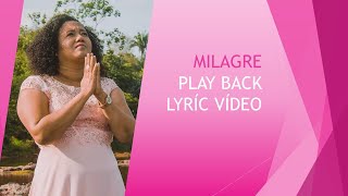 MILAGRE  MARA PEREIRA  LYRIC VÍDEO E PLAY BACK [upl. by Cocke]