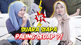 ELYA VS NAWRA SUARA SIAPA SEDAP   SAMBUNG LAGU IKUT ABJAD [upl. by Bibi]